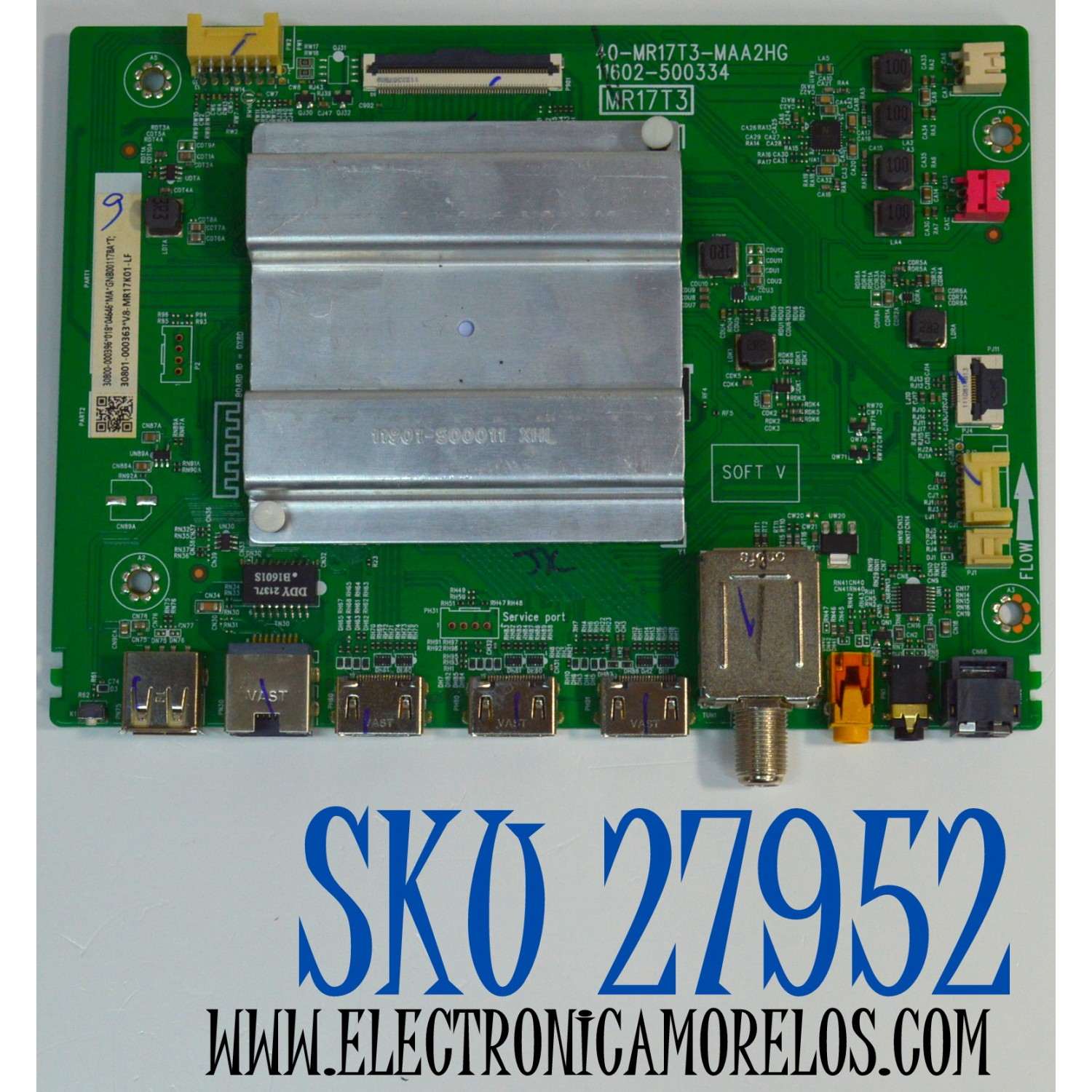 MAIN ORIGINAL PARA TV TCL 4K UHD HDR ROKU TV / NUMERO DE PARTE 30800-000396 / 11602-500334 / 40-MR17T3-MAA2HG / MR17T3 / 30801-000363 / V8-MR17K01-LF / PANEL LVU430NDEL / DISPLAY V430DJ1-Q01 REV.D2 / MODELO 43S431