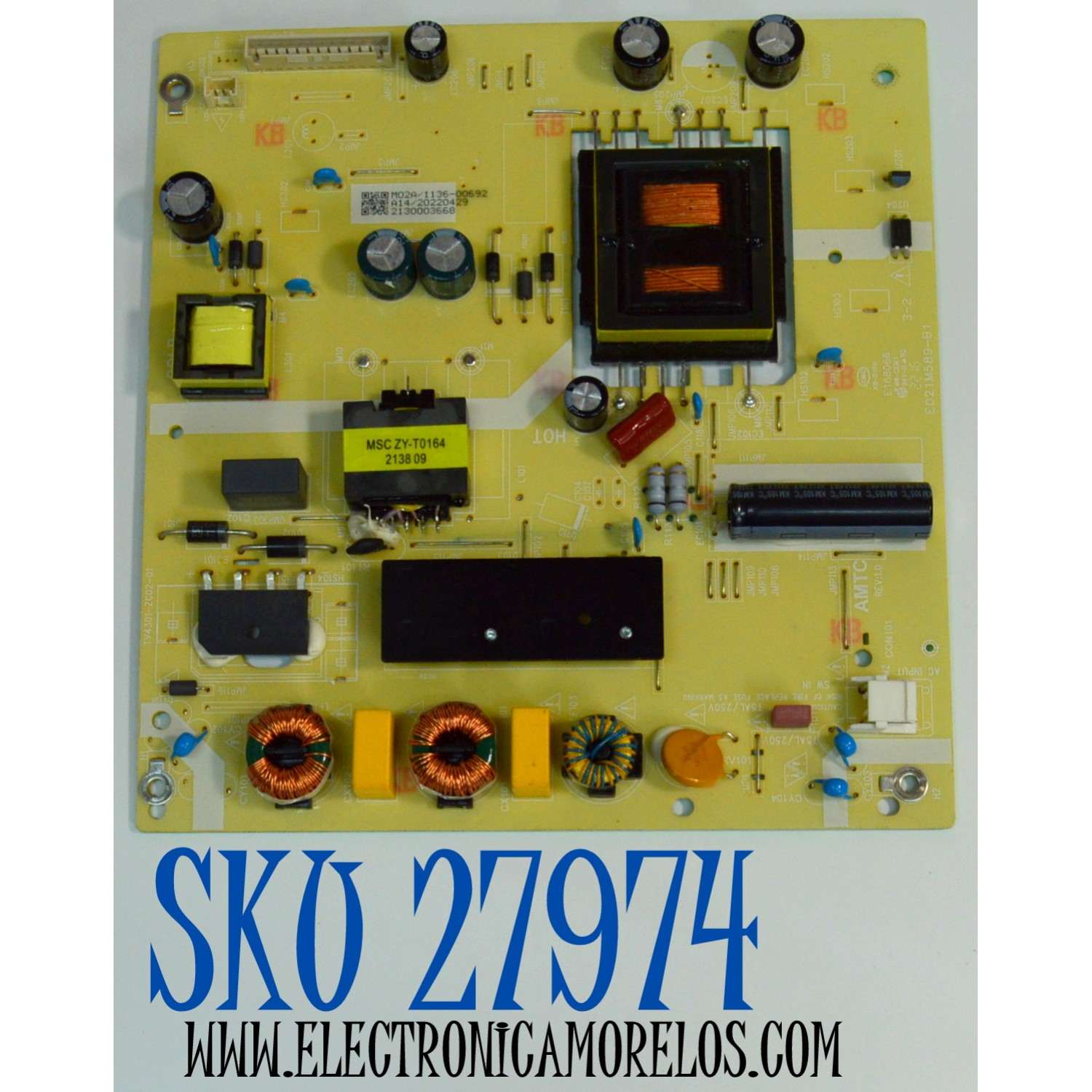 FUENTE DE PODER ORIGINAL PARA TV ONN / NUMERO DE PARTE 514C4301M02A / TV4301-ZC02-01 / E021M589-B1 / M02A/1136-00692 / 2130003668 / DISPLAY HF500QUB-F20 / MODELO 100012585 50"