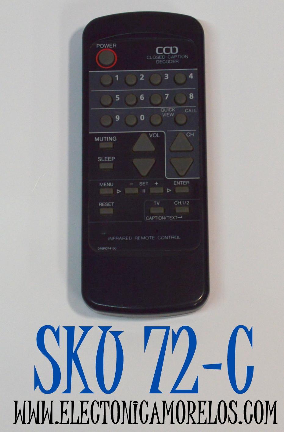 CONTROL REMOTO PARA TELEVISORES ORION / NUMERO DE PARTE 076R074150 / 25-0167 / 076R074050 / MODELO CTV5463GVC / MT1195 / MT1196 / TC1927 / TV1303 / TV1318 / TV1326 / TV1926 / TV2525 / TVM1315B / TVM1915B / TVM1315 / TVM1900 / COMPATIBLE CON VARIAS MARCAS