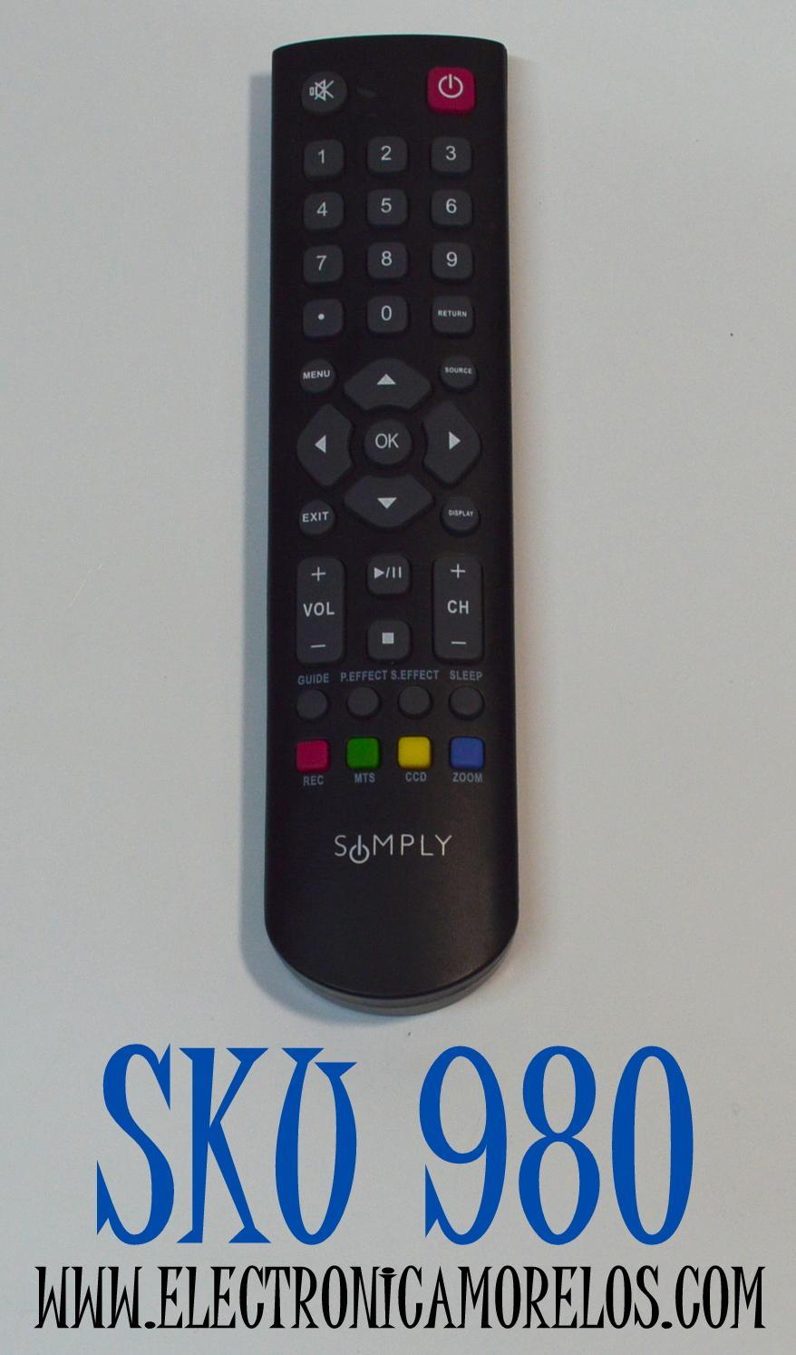 CONTROL REMOTO ORIGINAL SIMPLY PARA TELEVISORES / NUMERO DE PARTE 06-520W37-C002X / 57-894190-0HA / RC200 / MODELO 19LE6010 / 24LE6110 / HLED32V18T2 / L2HDF12TA / L32HDF12TA / L40FHDM12TCAA / L24D2700 / L40D2700 / L32D700