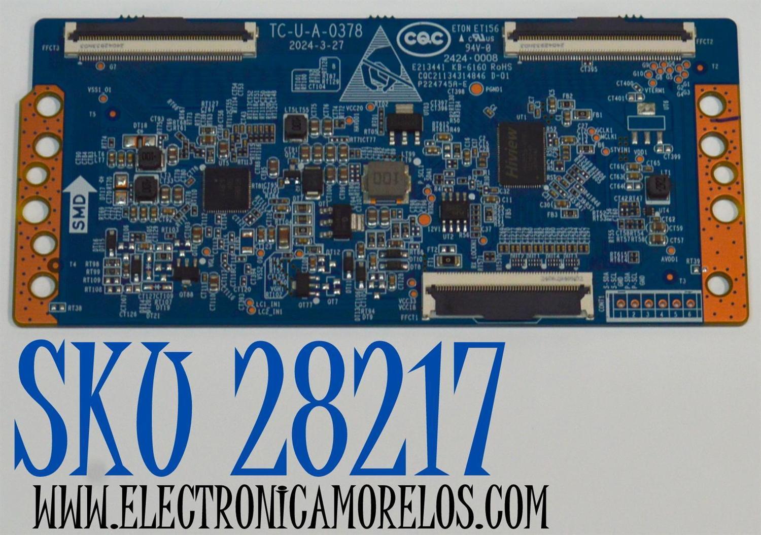 T-CON ORIGINAL PARA TV ONN / NUMERO DE PARTE TC-U-A-0378 / 2424-0008 / KB-6160 / CQC21134314846 / P224745A-E / PANEL C550Y20-G5 / DISPLAY HV550QUB-F70 / MODELO 100012586 55"