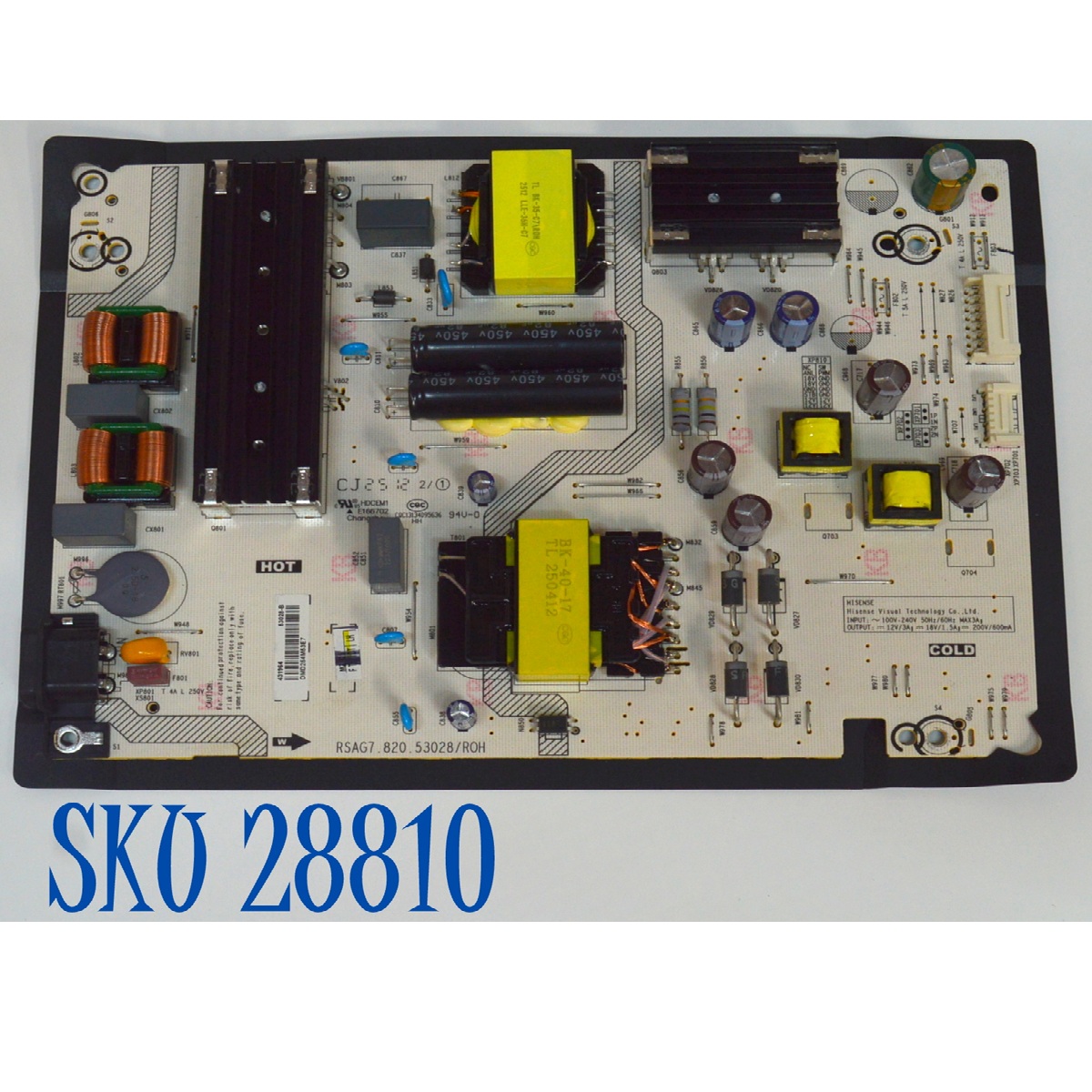 FUENTE DE PODER ORIGINAL PARA TV HISENSE / NUMERO DE PARTE 431964 / RSAG7.820.53028/ROH / 53028-B / HDCEM1 / CQC13134095636 / PANEL HD650K1U51-T0L5B1\ROH / DISPLAY T650QVN07.5 / MODELO 65QD6QV