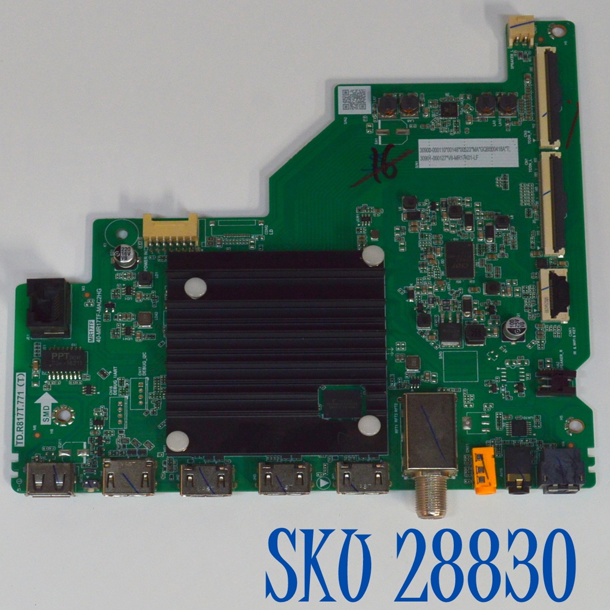MAIN ORIGINAL PARA TV TCL 4K UHD HDR ROKU TV / NUMERO DE PARTE 30900-000110 / TD.R817T.771 (T) / 40-MR17TF-MAC2HG / MR17TF / 30904-000127 / V8-MR17K01-LF / PANEL LVU430NDAL / DISPLAY PT430GT03-1 / MODELO 43S451