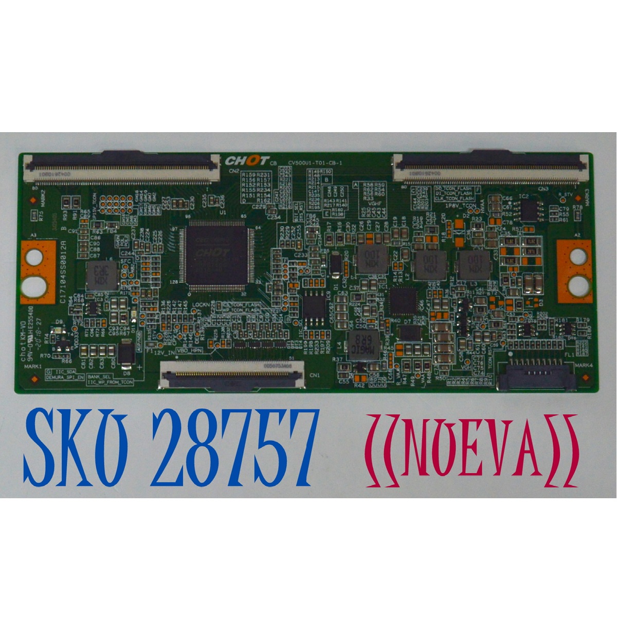 T-CON ORIGINAL NUEVA PARA TV LG / ELEMENT / SCEPTRE / WESTINGHOUSE / PHILIPS / INSIGNIA / TCL / HISENSE / SHARP / VIZIO / ONN / NUMERO DE PARTE E3CCBB5000060 / CV500U1-T01-CB-1 / C17104SS0012A / E3CCBB5000060T03X / DISPLAY CV500U1-T01 / MODELO 50"
