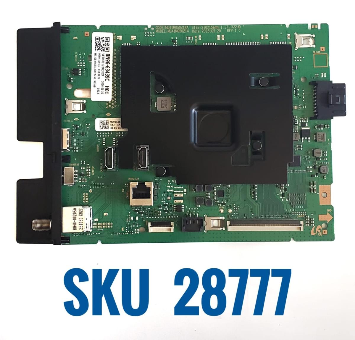 MAIN ORIGINAL PARA SAMSUNG 4K UHD HDR SMART TV / NUMERO DE PARTE BN96-63439C / H01 / ML41M050214 / PANEL CY-BF050HGJV3H / DISPLAY CV500U5-L01 / BN96-58265A / MARCA SAMSUNG / MODELO UN50U8000FD / UN50U8000FDXZA GC62