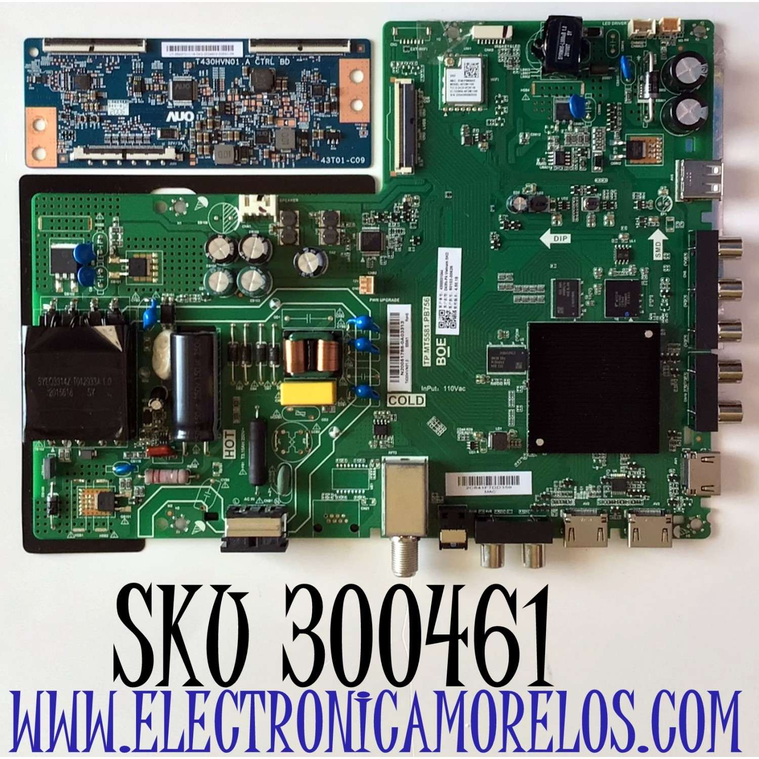 KIT DE TARJETAS PARA TV VIZIO MAIN FUENTE 60103-00626 / TP.MT5581.PB756 / T-CON 5543T01C18 / T430HVN01.A / PANEL BOEI430WU1 / MODELO D43FX-F4 LBVAVNLW