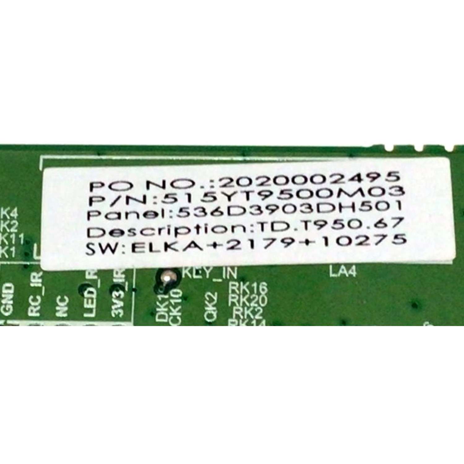 KIT PARA TV INSIGNIA / MAIN 515YT9500M03 / TD.T950.67 / 536D3903DH310 / 536D3903DH501 / FUENTE TV3903-ZC02-01 / E021M463-A2 / E021M463-A5 / E168066 / PANEL LC390TA2A / MODELO NS-39DF310NA21 - Imagen 5