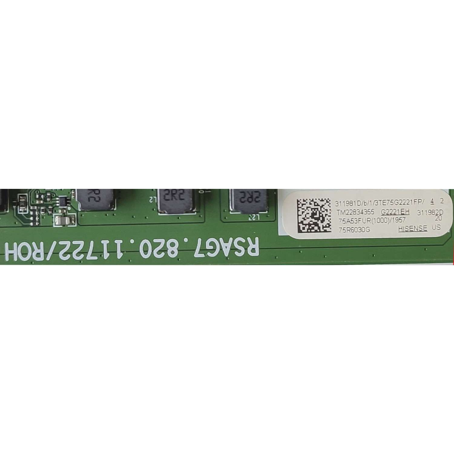 KIT PARA TV HISENSE / MAIN 311981D / RSAG7.820.11722/ROH / 311982D / FUENTE 318214 / RSAG7.820.10689/ROH / T-CON 313063 / RSAG7.820.12014/ROH / PANEL HD750Y1U72-TBL2K2/S2/GM/MCKD3A/ROH / DISPLAY HV750QUB-F91 / MODELO 75R6030G - Imagen 3