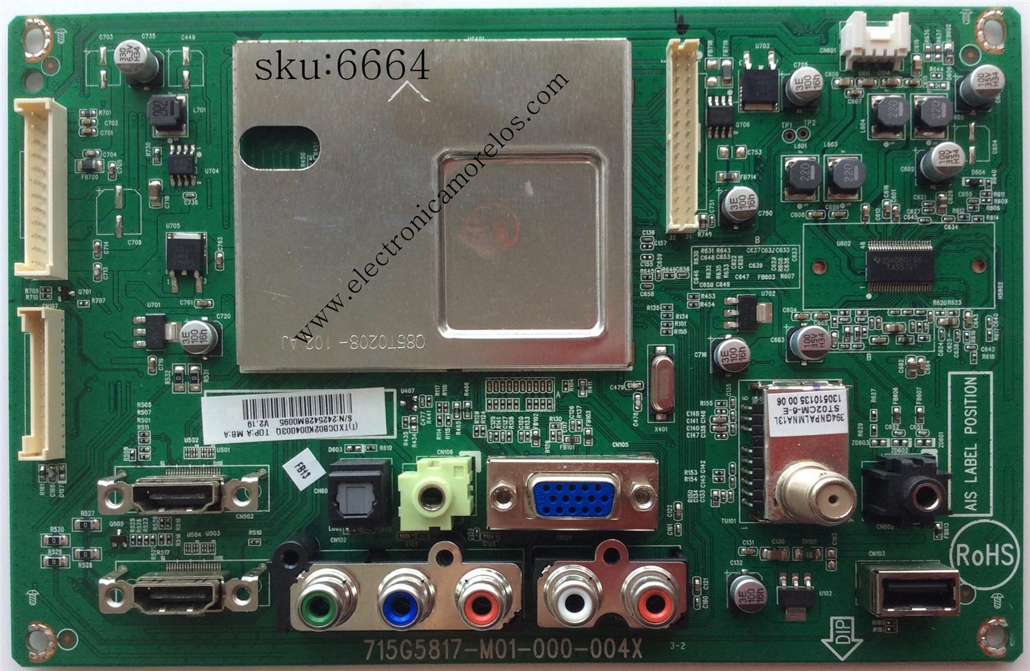 MAIN / VIZIO 756TXDCB02K004 / TXDCB02K004 / TXDCB02K004003Q / 715G5817-M01-000-004X / MODELO E291-A1 LTTMNVBP	