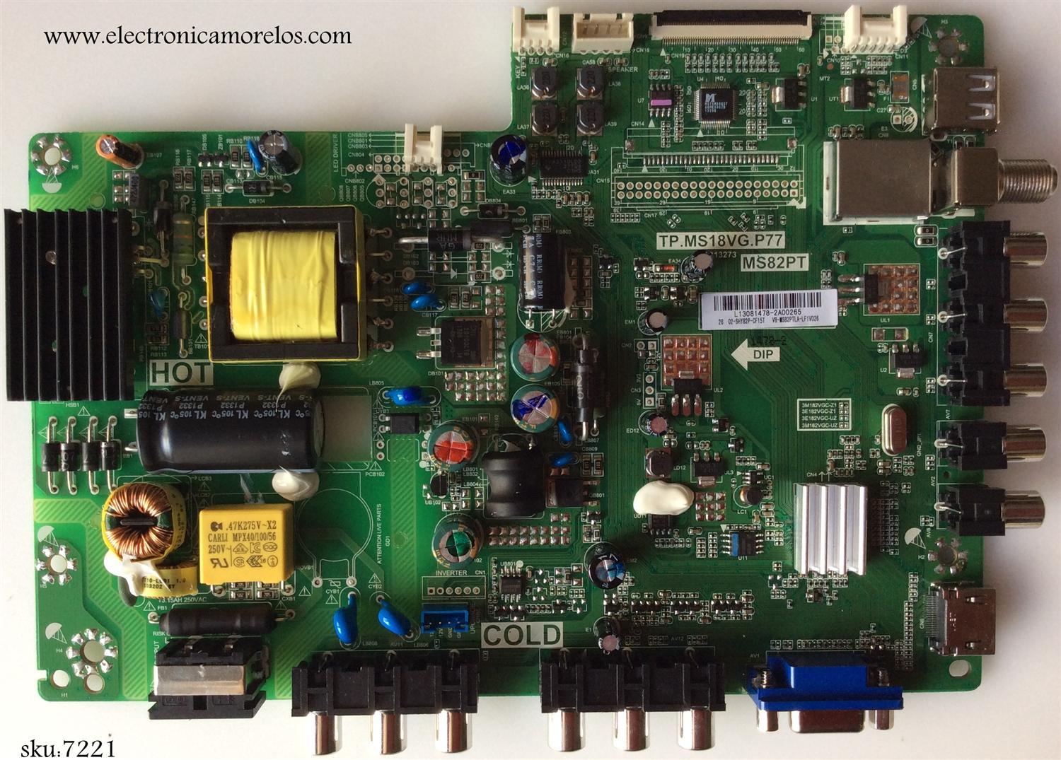 MAIN  FUENTE  PARA TV TCL NUMERO DE PARTE  L13081478 / 3M182VGC-Z1 / TP.MS18VG.P77 / MS82PT / 02-SHY82P-CF15T / V8-MS82PTLA-LF1V026 / MODELO DE 28''	