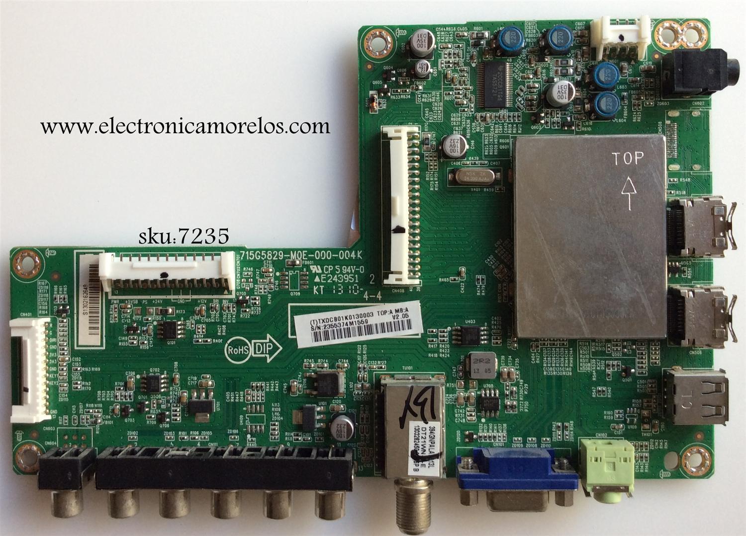 MAIN / INSIGNIA 756TXDCB01K013 / TXDCB01K0130003 / 715G5829-M0E-000-004K / 715G5829-M0E-000-004X / MODELO NS-28E200NA14	