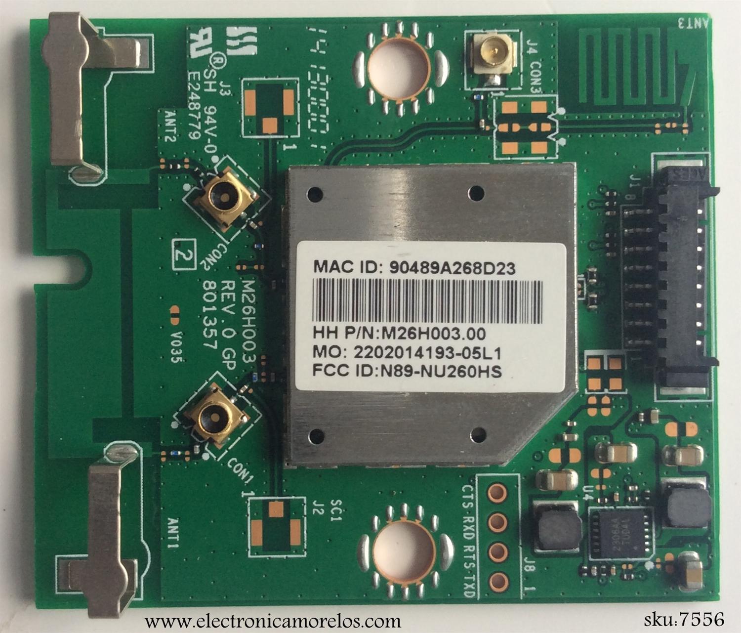 MODULO WI-FI / HISEMNSE M26H003.00 / 2202014193-05L1 / N89-NU260HS / M26H003 REV.0 / MODELO 55H6SG	