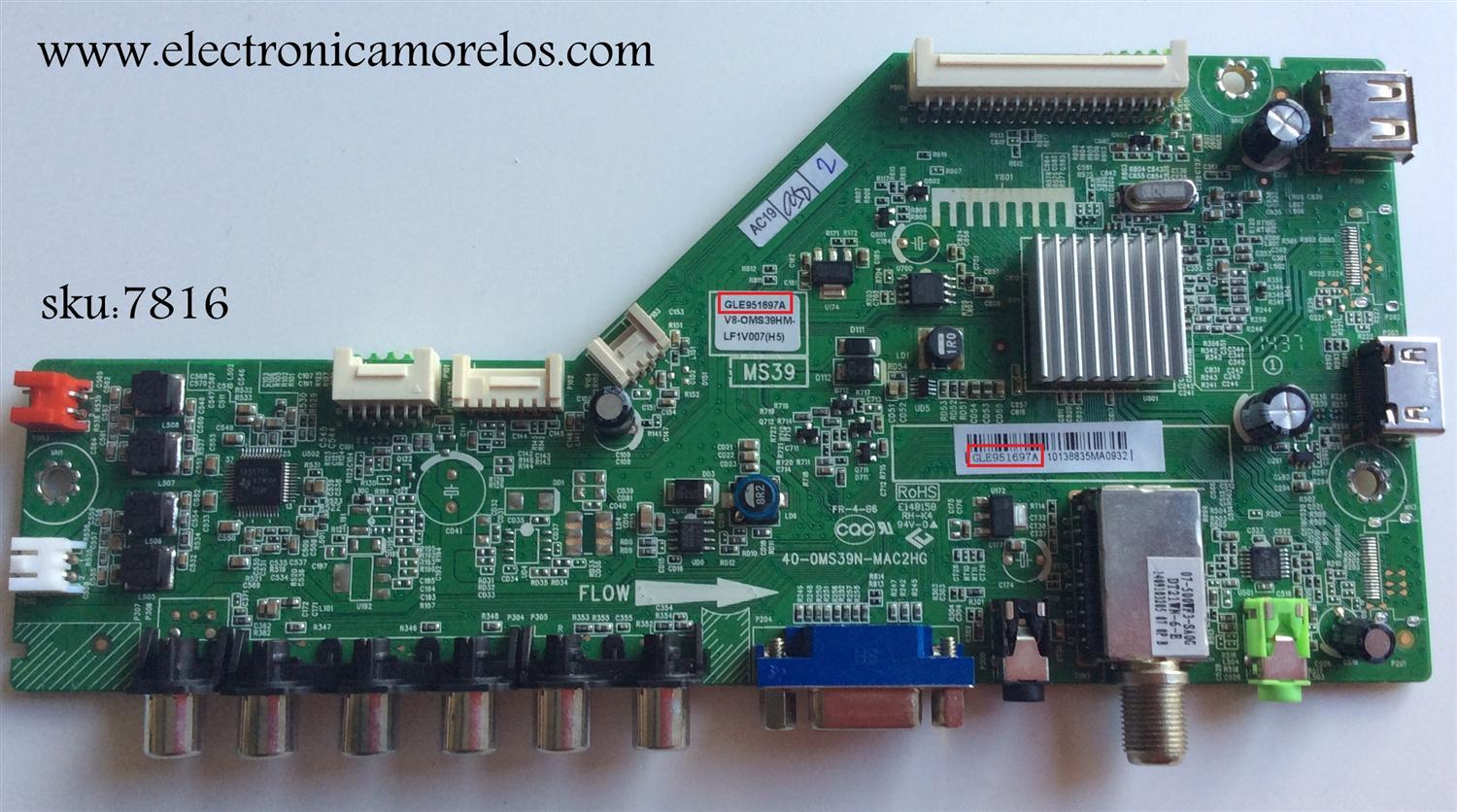 MAIN PARA TV TCL / NUMERO DE PARTE GLE951697A 40-0MS39N-MAC2HG / MS39 / V8-OMS39HM-LF1V007(H5) / V8-OMS39HM-LF1V007 / V8-0MS39HM-LF1V007 / MODELO L40B3800A / ESTA TARJETA ES CHINA Y ES UTILIZADA EN VAREAS MARCAS Y MODELOS ENTRA A DESCRIPCIÓN DEL PRODUCTO