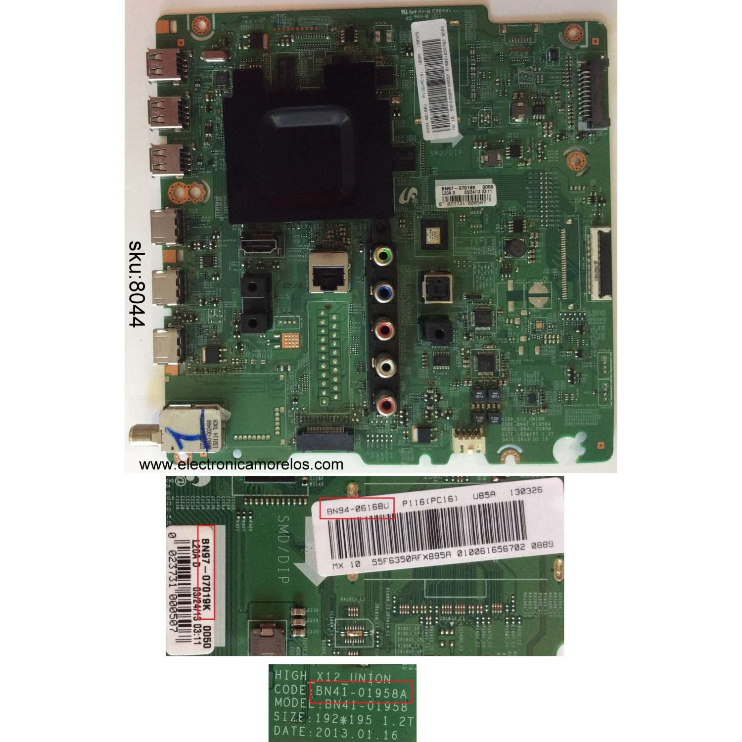 MAIN / SAMSUNG BN94-06168U / BN97-07019K / BN41-01958A / SUSTITUTA BN94-06740B / MODELO UN55F6350AFXZA TH01 / PANEL CY-HF550CSLV1H