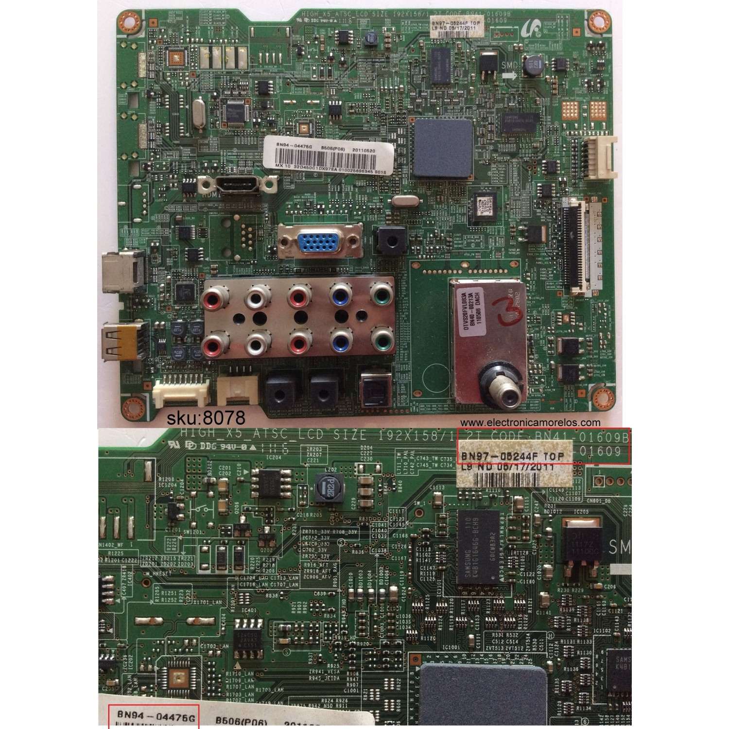 MAIN PARA TV  SAMSUNG NUMERO DE PARTE BN94-04475G / BN41-01609B / BN97-05244F / SUSTITUTAS BN94-04475C / BN94-04478D / BN94-05381A / BN94-05406B / PANEL LTF320AP11 / LN32D450G1DXZA SP04