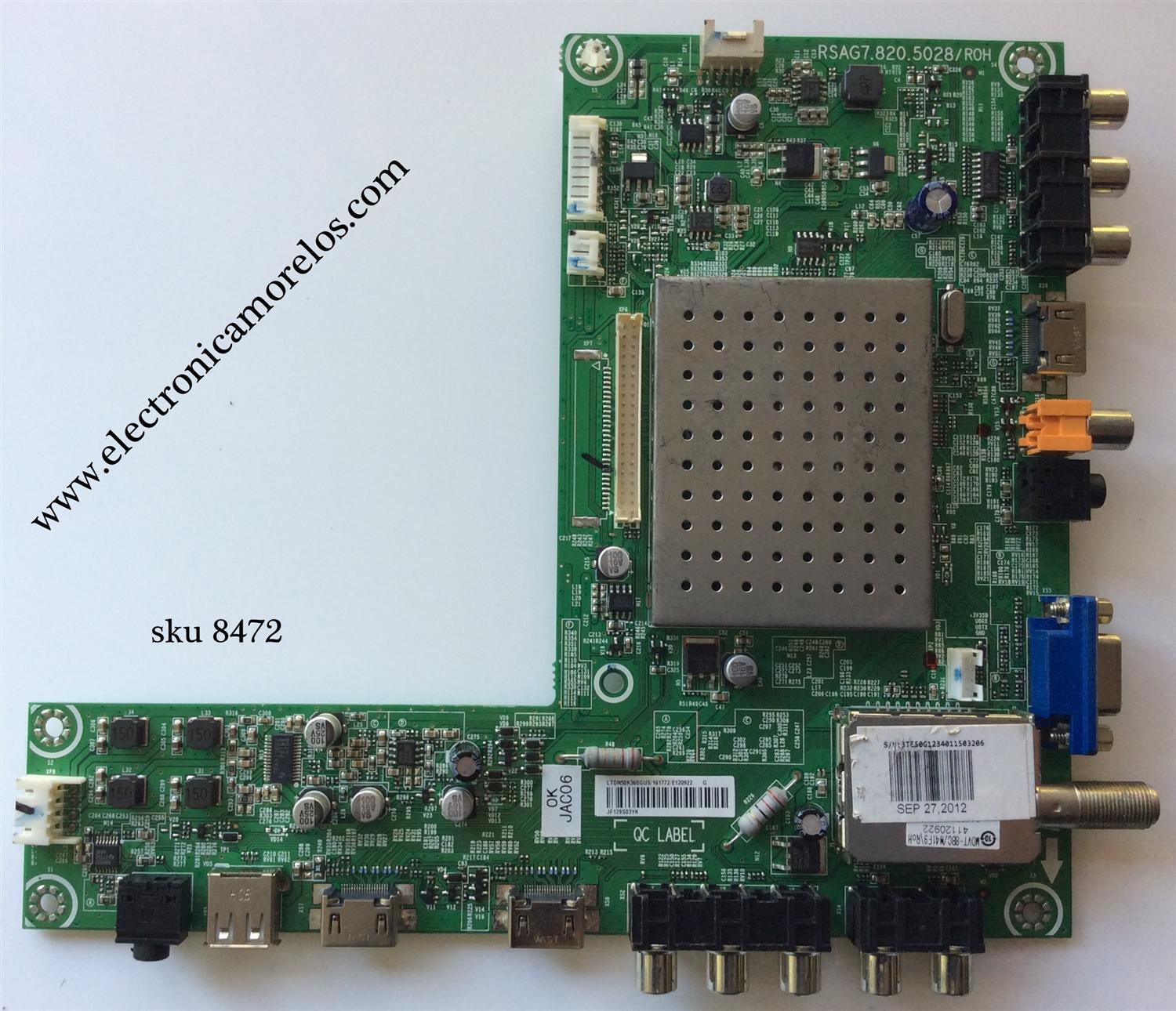 MAIN PARA TV HISENSE / NUMERO DE PARTE 161772 / RSAG7.820.5028/ROH / LTDN50K360GUS/161772/E120929 / PANEL HE500HF-B52/PW1 / MODELOS 50K610GW / 50K360G