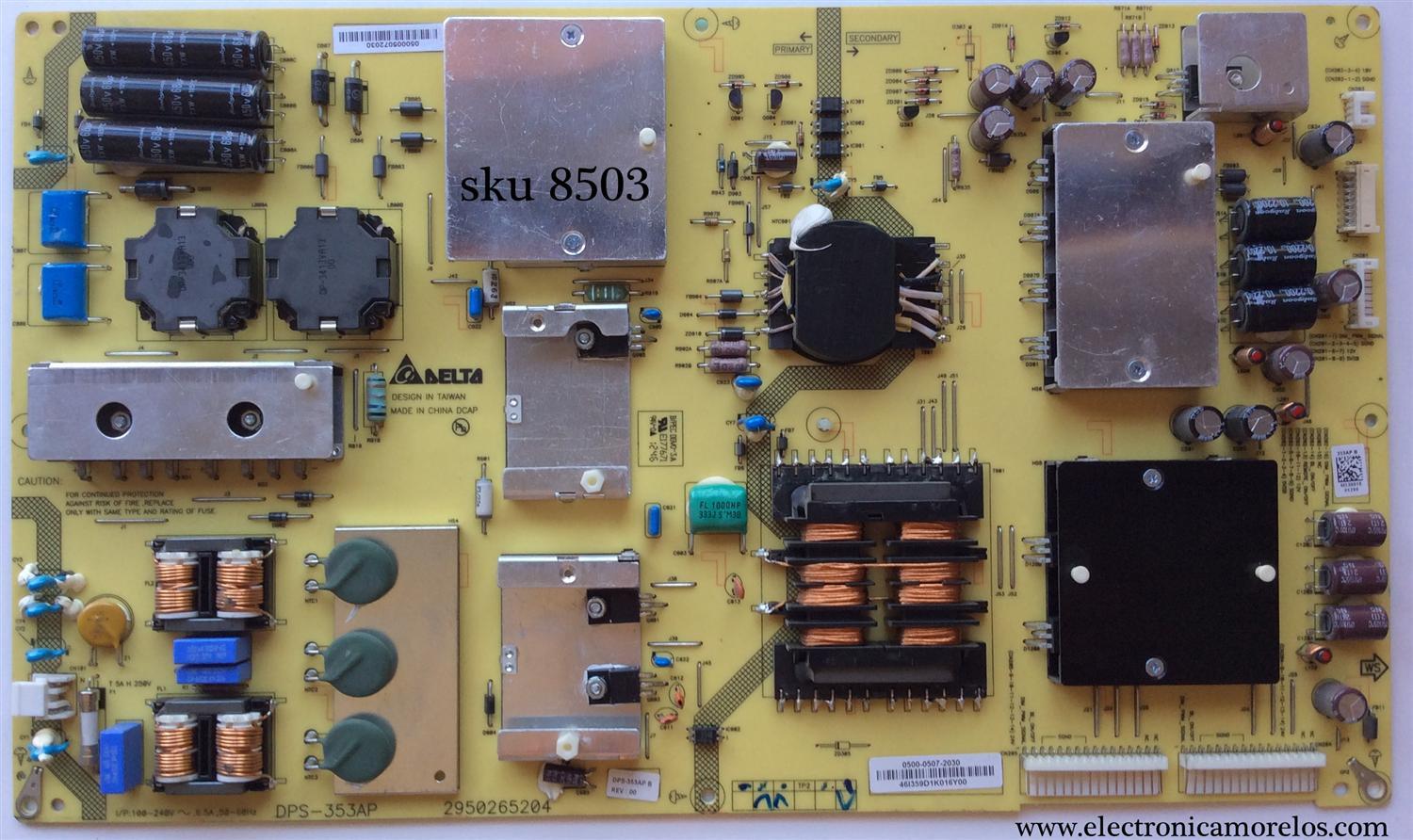 FUENTE DE PODER / VIZIO 0500-0507-2030 / DPS-353AP / 050005072030 / 2950265204 / DPS-353AP B / 0500-0507-2030R / MODELO M3D651SV