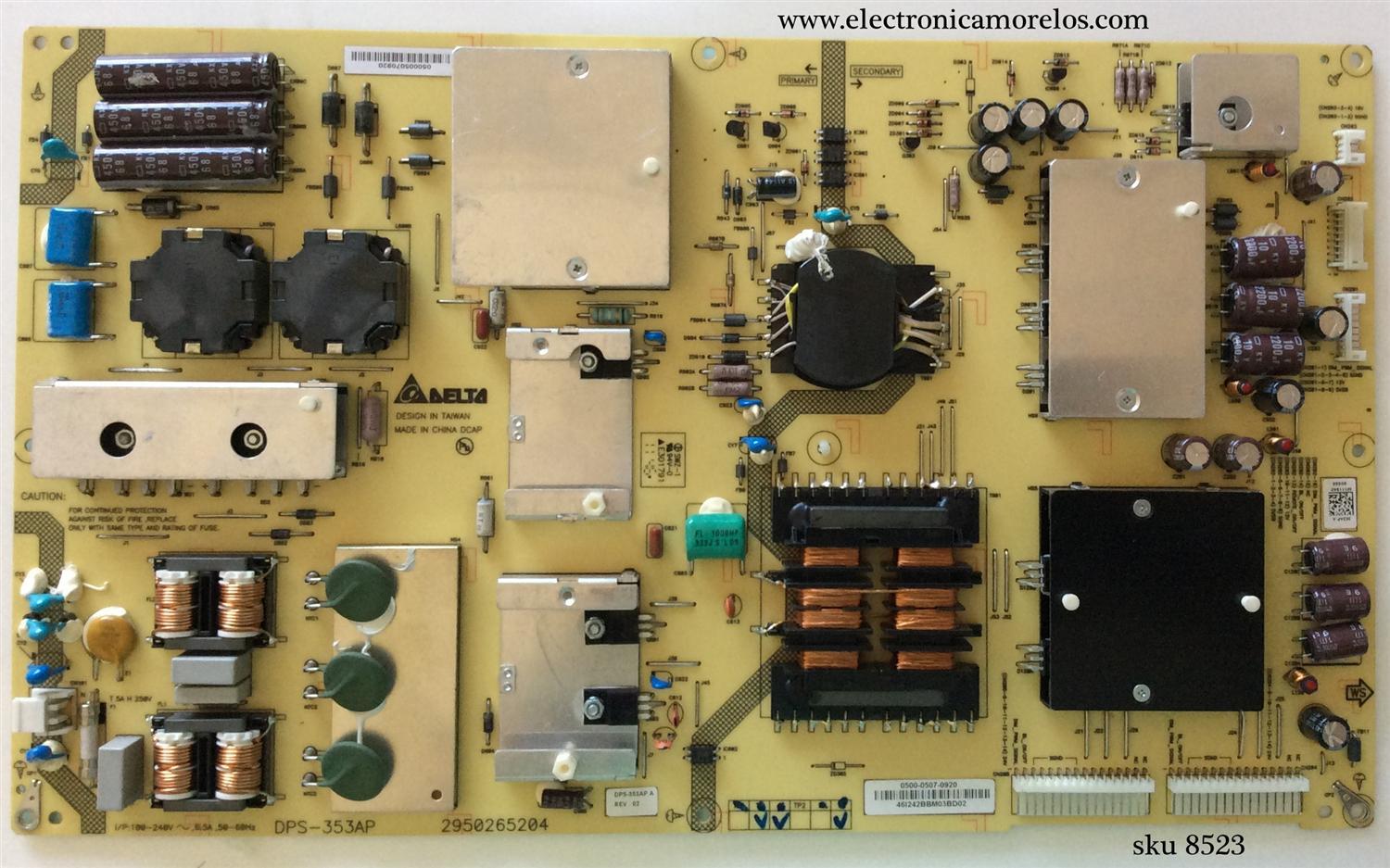 FUENTE DE PODER / VIZIO 0500-0507-0920 / 050005070920 / DPS-353AP / 2950265204 / DPS-353AP A / 0500-0507-0920R / MODELOS M3D650SV LATAMEAN / M3D650SV LAEAMEAN / M3D650SV LATAMEBM