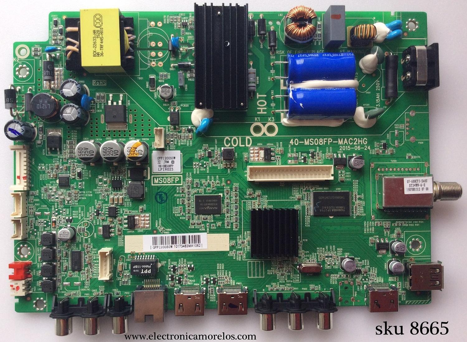 MAIN / FUENTE / (COMBO) / HKPRO V8-0IS08FP-LF1V023 / 40-MS08FP-MAC2HG / GFF120050W / MODELO 32"	