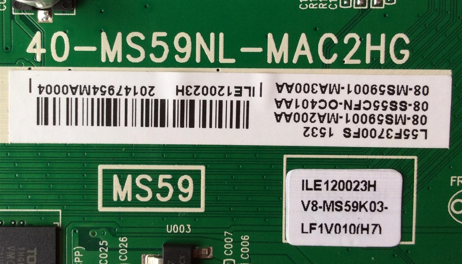 MAIN PARA TV TCL NUMERO DE PARTE 08-SS55CFN-OC401AA / 08-MS59001-MA200AA / 08-MS59001-MA300AA / 40-MS59NL-MAC2HG / MODELO L55F3700FS - Imagen 2