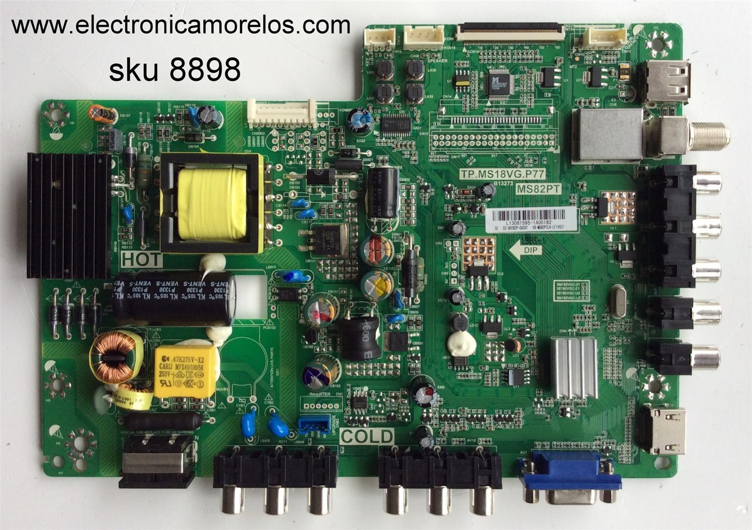 MAIN FUENTE PARA TV TCL NUMERO DE PARTE 02-SHY82P-CH20T / TP.MS18VG.P77 / L13081595  / V8-WS82PTLA-LF1V031 / MS82PT	