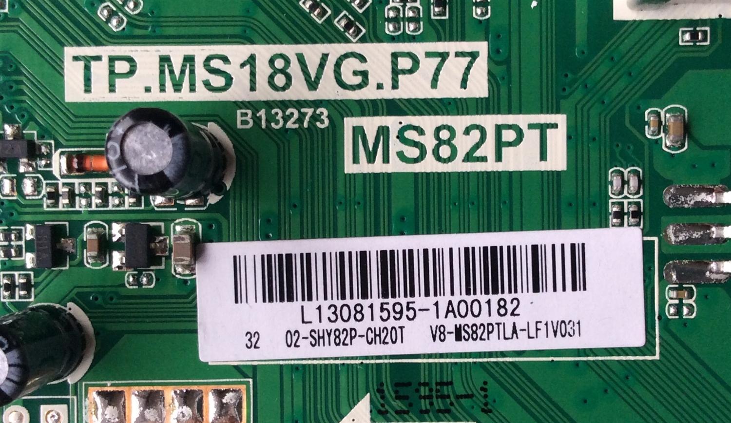 MAIN FUENTE PARA TV TCL NUMERO DE PARTE 02-SHY82P-CH20T / TP.MS18VG.P77 / L13081595  / V8-WS82PTLA-LF1V031 / MS82PT	 - Imagen 2