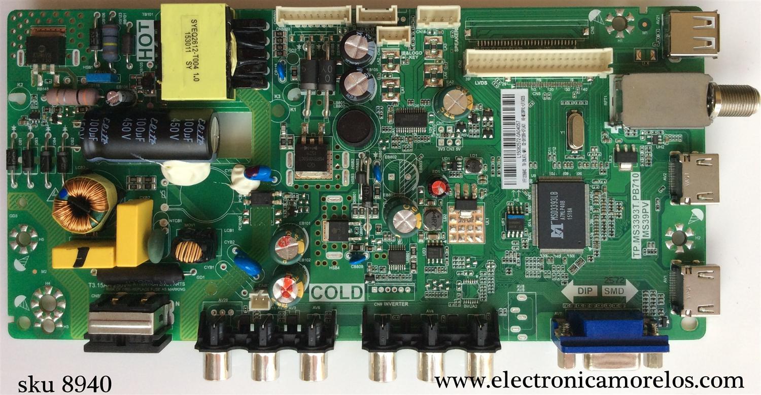 MAIN / FUENTE / (COMBO) TCL L15082572 / IFF120984C / 02-SHY39V-CFLA01 / V8-MS39PVL-LF1V026 / TP.MS3393T.PB710 / MS39PV / T8-28LATL-MA1