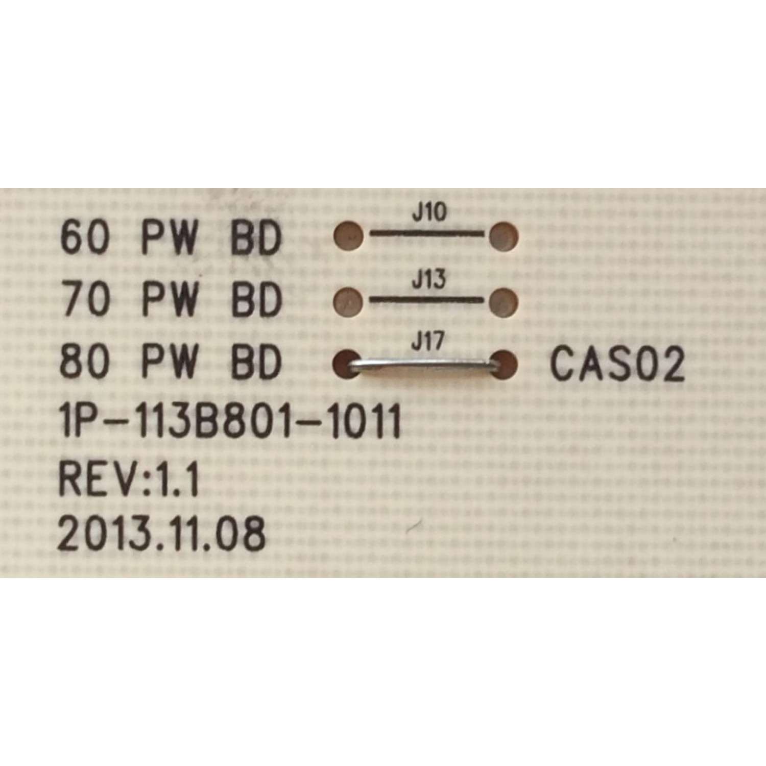 FUENTE DE PODER / VIZIO 09-80CAS020-00 / 1P-113B801-1011 / PANEL JE800D3LA9N / MODELOS M801I-A3 LFTROYEQ / M801I-A3 LFTROYEP - Imagen 3