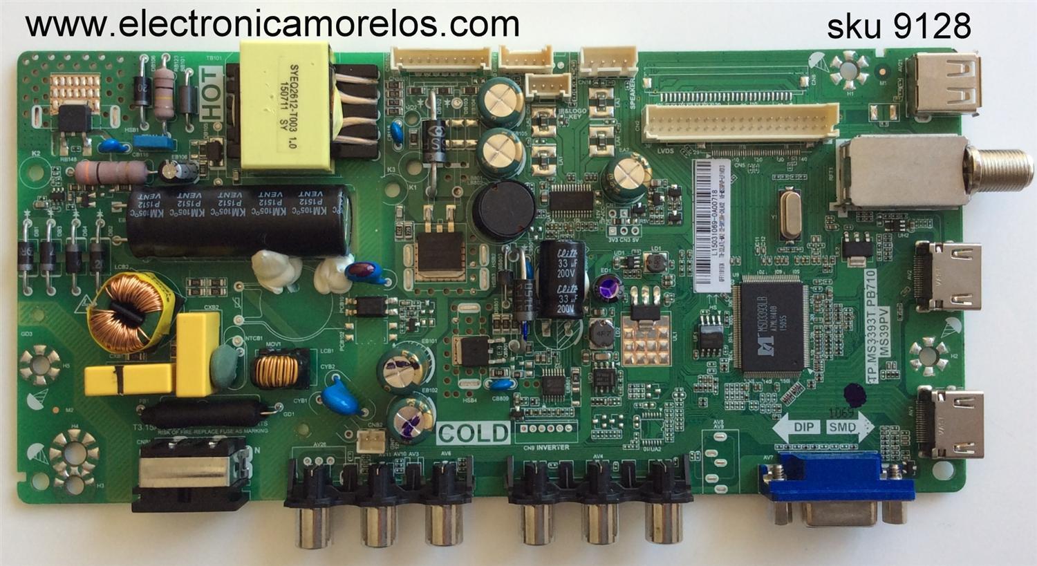 MAIN / TCL L15031069 / GFF119197A / T8-32LATL-MA2 / 02-SHY39V-CHLA02 / TP.MS3393T.PB710 / MS39PV / MODELO DE 32''