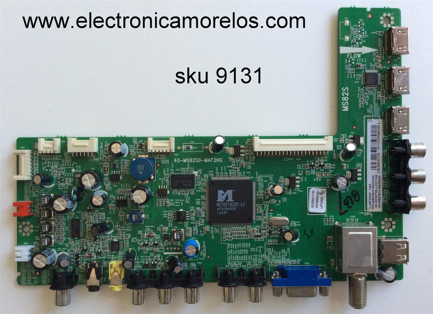 MAIN / TCL V8-0MS8224-LF1V002 / GLE950777E / 08-MS82S02-MA200AA / 08-CM39TML-LC231AA / 08-MS82S02-MA300AA / 40-MS82S0-MAF2HG / MODELO L39F3300F	