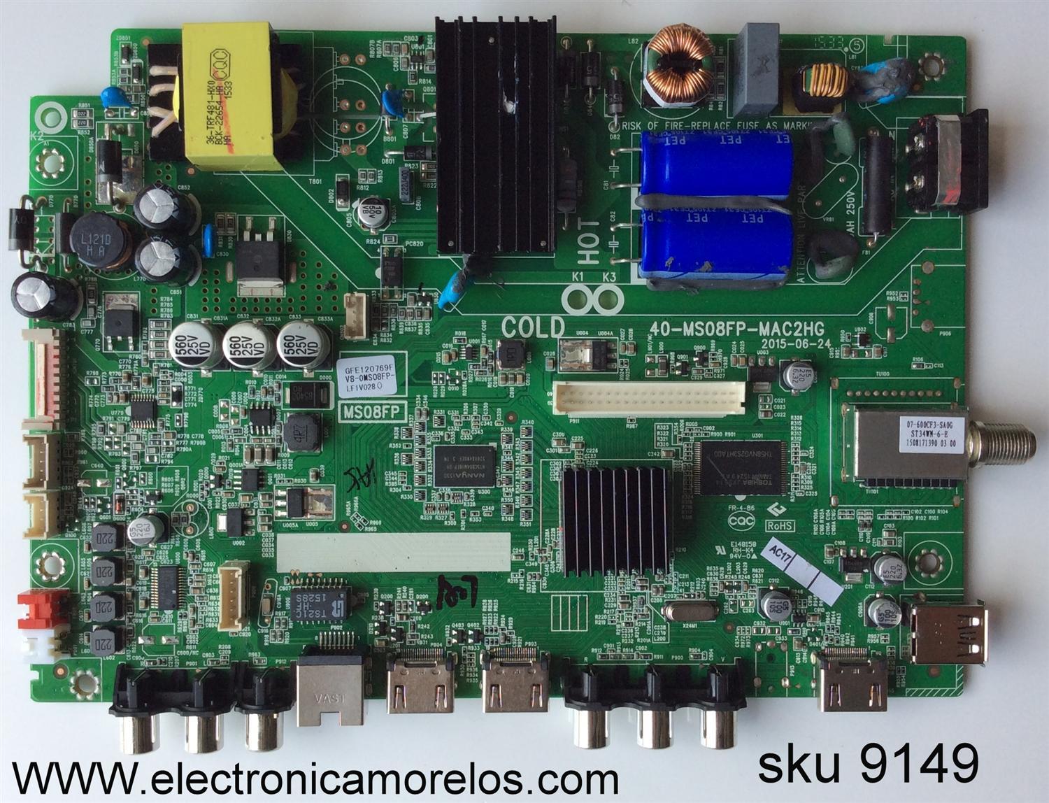 MAIN  FUENTE PARA TV TCL  NUMERO DE PARTE  GFE120769F / 40-MS08FP-MAC2HG / V8-0MS08FP-LF1V028 / V8-OMS08FP-LF1V028 / MS08FP / MODELO L32D2740