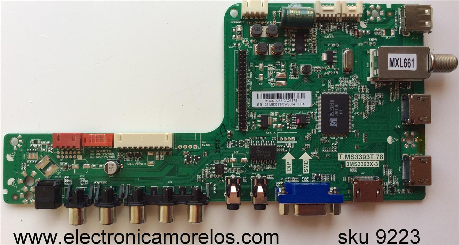 MAIN  PARA TV. SANYO NUMERO DE PARTE  B14070253 / COMPATIBLE B14070254 / 02-MB3393-CWS004 / T.MS3393T.78 / 3MS3393X-3 / MODELO DP55D44 / CHASSIS  P55D44-09 / PANEL  LVF550CSDX E4 V1