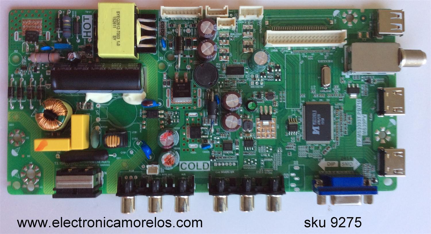 MAIN FUENTE (COMBO) PARA TV TCL / NUMERO DE PARTE L15082414 / GFE120769A / T8-32LATL-MA3 / 02-SHY39V-CHLA05 / V8-MS39PVL-LF1V094