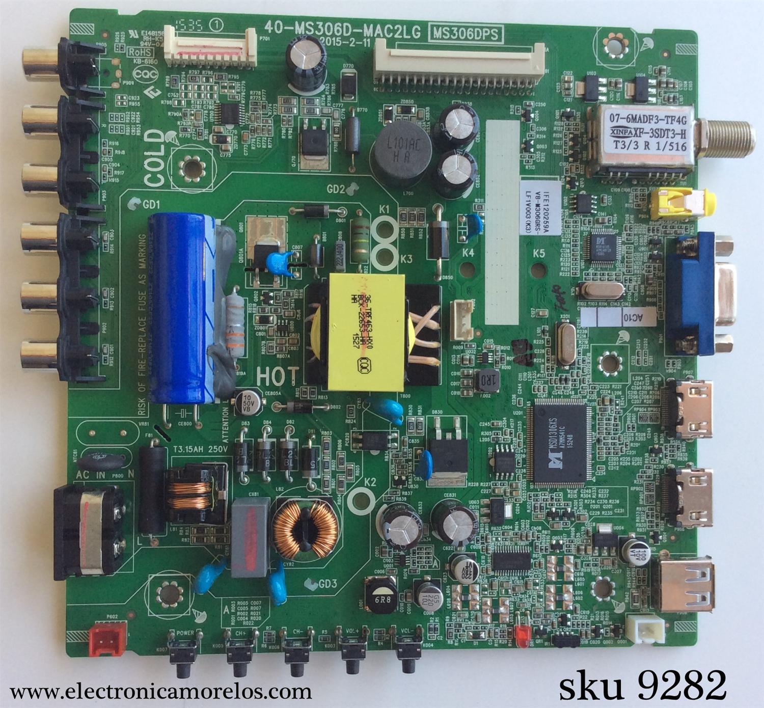 MAIN / FUENTE / (COMBO) / TCL V8-M306GRS-LF1V003 / IFE120259A / 40-MS306D-MAC2LG / MS306DPS 32D2720S