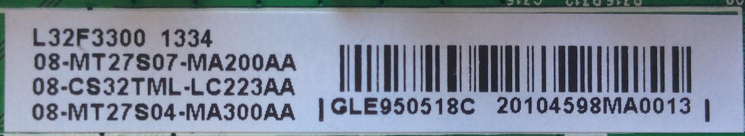 MAIN / TCL GLE950518C / V8-OMT2705-LF1V045 / V8-0MT2705-LF1V045 / MT27 / 40-MT2700-MAB2LG / 08-MT27S07-MA200AA / 08-CS32TML-LC223AA / 08-MT27S04-MA300AA / MODELO L32F3300	 - Imagen 2