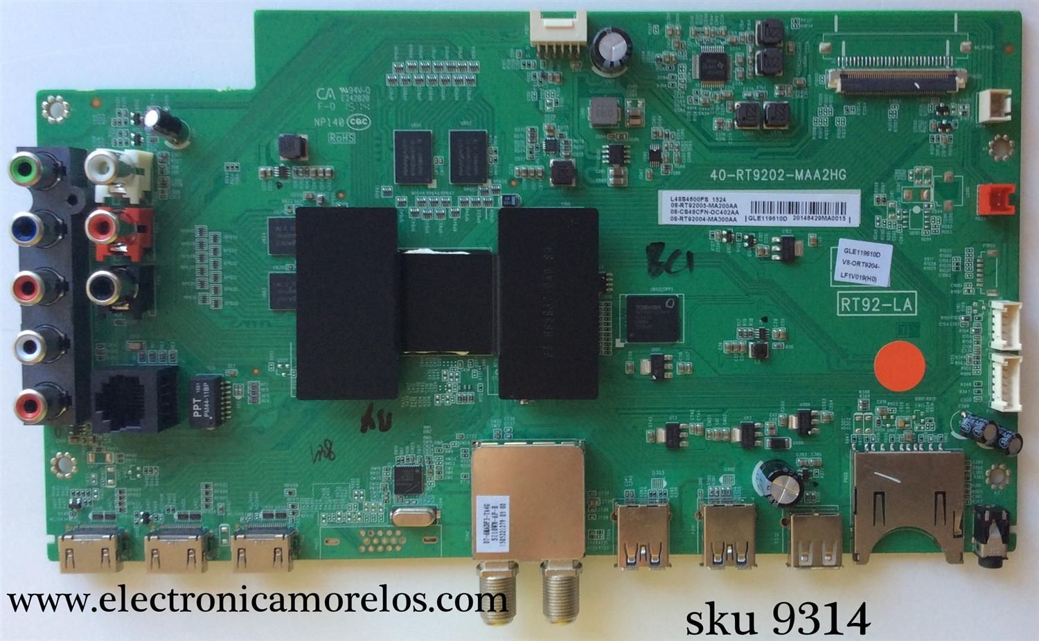 MAIN / TCL V8-ORT9204-LF1V019(H0) / GLE119610D / 08-CS48CFN-OC402AA / 40-RT9202-MAA2HG / 08-RT92005-MA200AA / 08-RT92004-MA300AA / MODELO L48S4600FS	