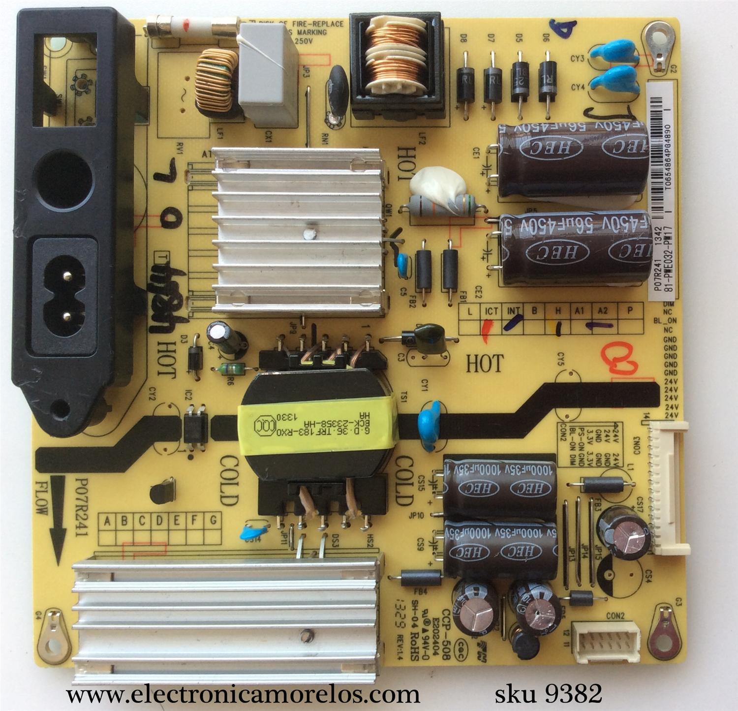 FUENTE DE PODER / TCL 81-PWE032-PW17 / CCP-508 / P07R241 / MODELO L32F1570E	