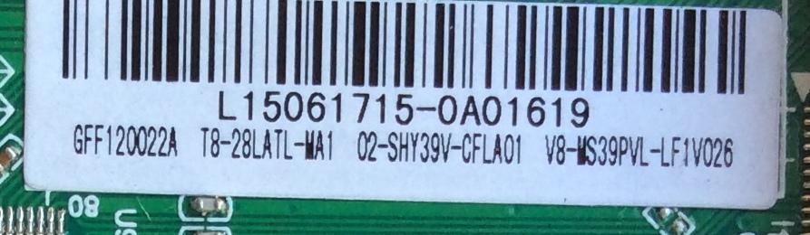 MAIN / TCL L15061715 / GFF120022A / T8-28LATL-MA1 / 02-SHY39V-CFLA01 / V8-MS39PVL-LF1V026 / TP.MS3393T.PB710 / MS39PV	/ MODELO 28'' - Imagen 2