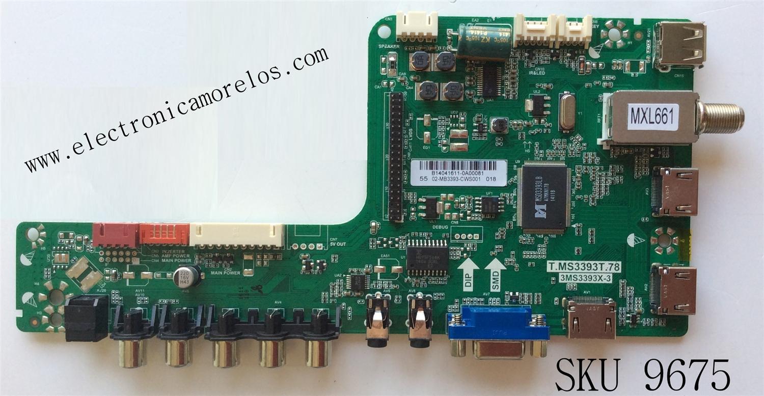 MAIN PARA TV SANYO NUMERO DE PARTE B14041611 / COMPATIBLES / B14010370 / B14010215 / B14010342 / B14010216 / B14010220 / B14010218 / 02-MB3393-CWS001 / T.MS3393T.78 / 3MS3393X-3 / MODELO DP55D44 / CHASSIS P55D44-00 / PANEL LVF550SSDX E1 V1 / LSC550H03	