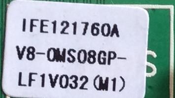 MAIN /FUENTE / COMBO /TCL IFE121760A / V8-0MS08GP-LF1V032(M1) / MS08GP / 40-MS08GP-MABHG / V8-OMS08GP-LF1V032(M1)/	 - Imagen 2