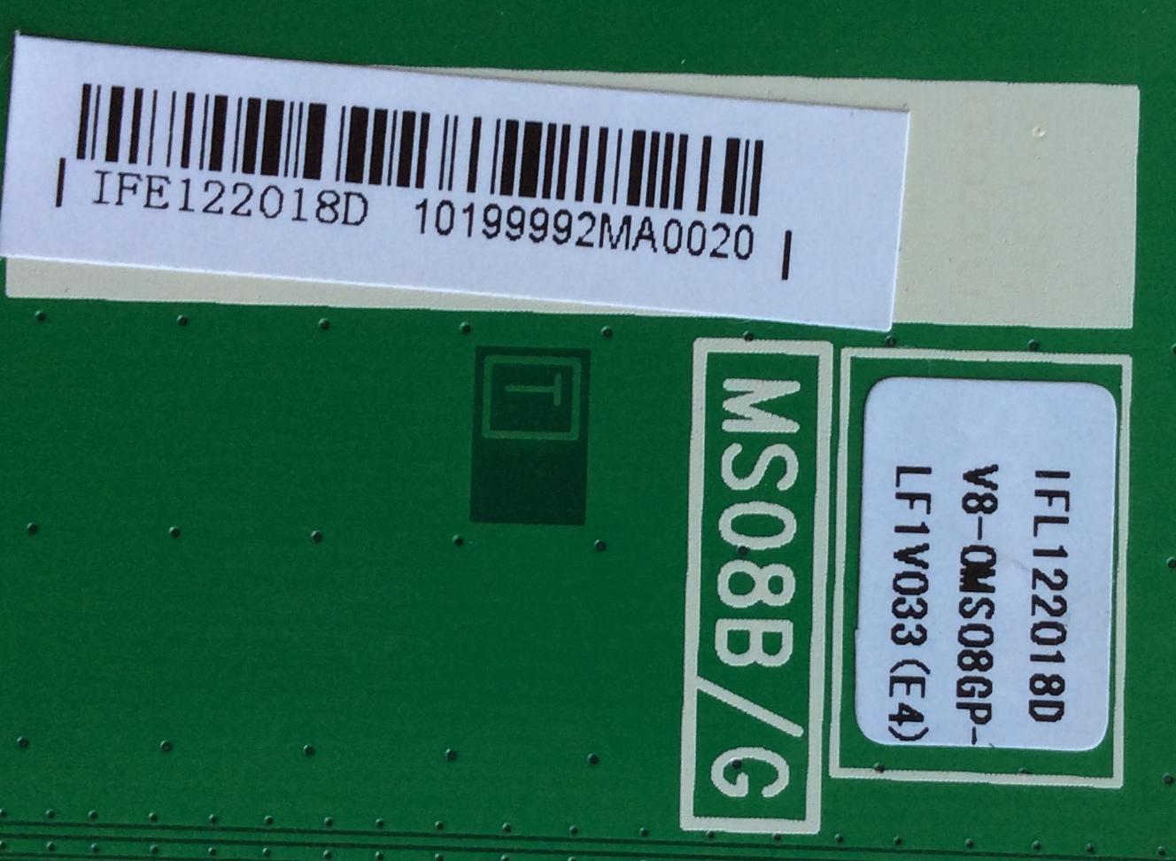 MAIN / TCL V8-0MS08GP-LF1V033(E4) / IFE122018D / IFL122018D / V8-OMS08GP-LF1V033(E4) / 40-0MS08B-MAC2HG / MS08B/G	 - Imagen 2