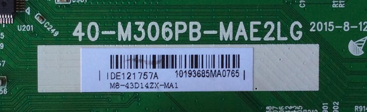MAIN FUENTE PARA TV TCL / NUMERO DE PARTE IDE121757A / V8-M306GCB-LF1V005 / 40-M306PB-MAE2LG / MS306PB	 - Imagen 3