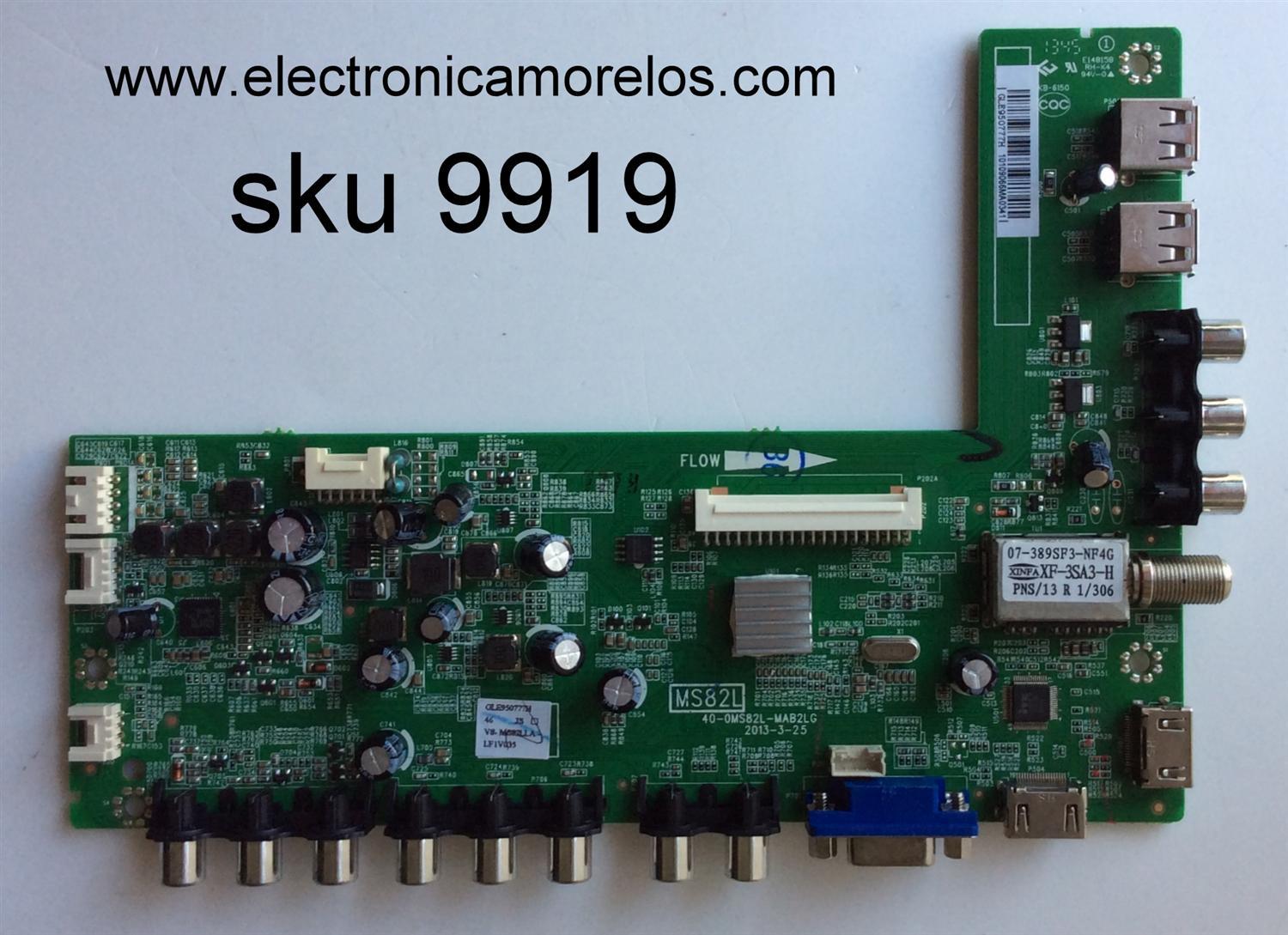 MAIN PARA TV TCL NUMERO DE PARTE  V8-MS82LLA-LF1V035 / GLE950777H / 40-0MS82L-MAB2LG / MS82L / MODELO DE 46''	