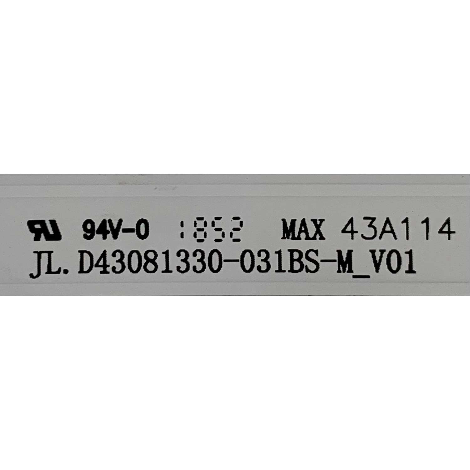 KIT DE LED'S PARA TV RCA (3 PIEZAS) / NUMERO DE PARTE JL.D43081330-031BS-M / JL.D43081330-031BS-M_V01 / MAX 43A114 / 19AG430 / 4E01165 / 07FU / D190109 / 010829 / PANEL HV430QUB-N1A / MODELO RTU4300 - Imagen 4