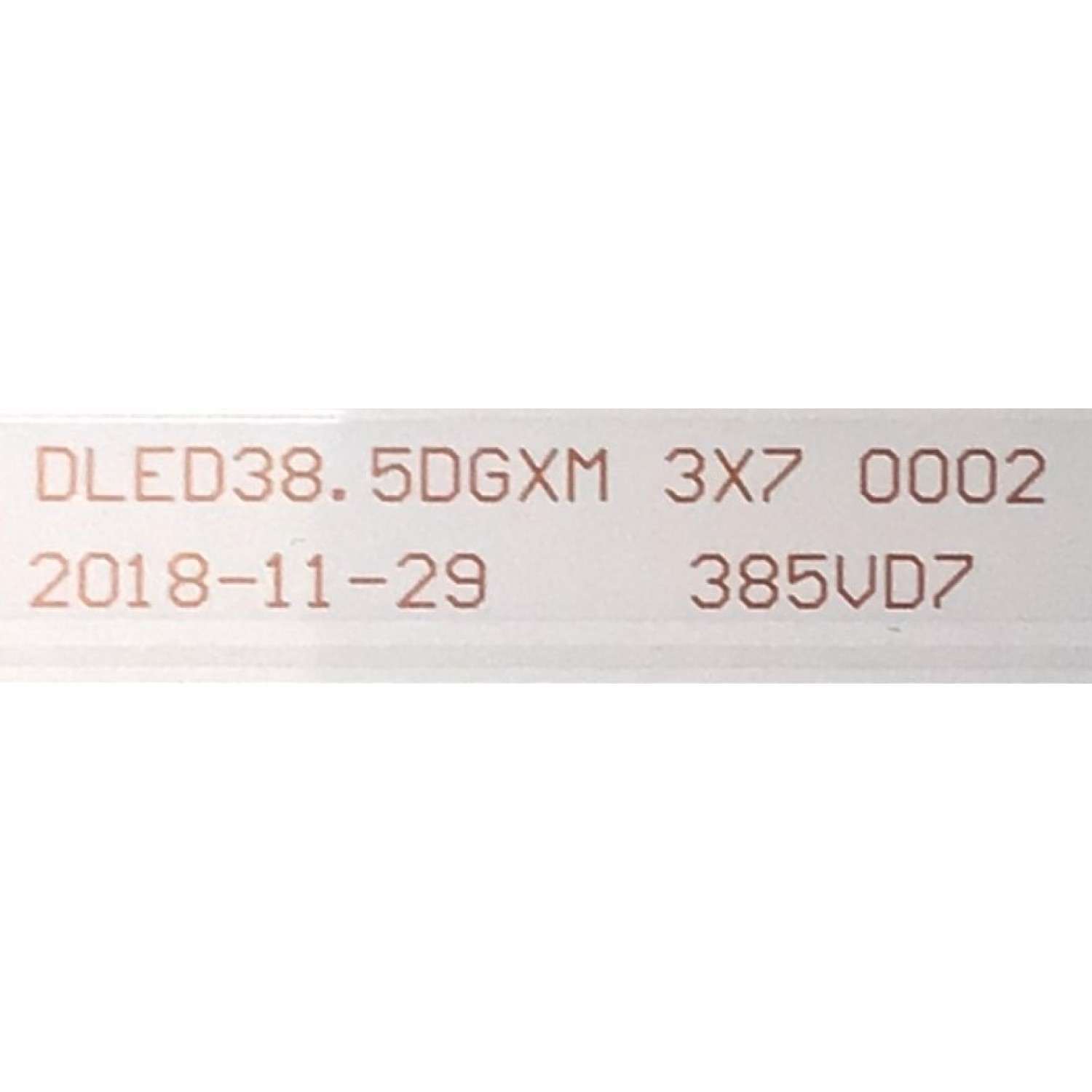 KIT DE LED'S PARA TV SEIKI ( 3 PZ ) / NUMERO DE PARTE DLED38.5DGXM-37X-0002 / 385VD7 / E493538 / MODELO SC-39HS950N / SC-39HS950N REV A - Imagen 2