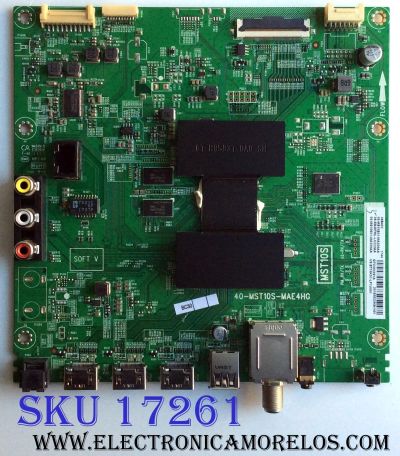 MAIN PARA TV TCL NUMERO DE PARTE 08-SS49TML-LC223AA / 40-MST10S-MAE4HG / 08-MS10S01-MA200AA / 08-MS10S01-MA300AA / GTC002091A / V8-ST10K01-LF1V001 / PANEL LVU490ND1L / MODELOS 49S403 / 49S403TCBA / 49S405 TCAA