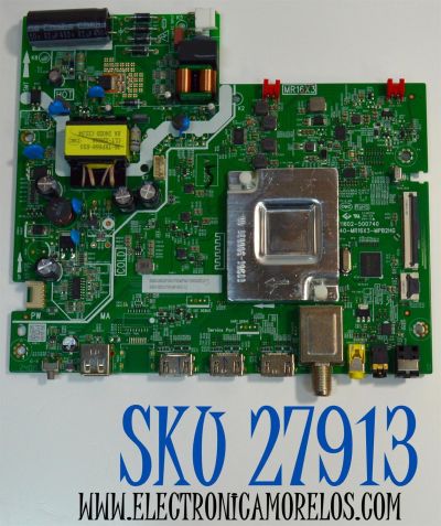 MAIN FUENTE COMBO ORIGINAL PARA TV TCL HD ROKU TV / NUMERO DE PARTE 30800-000839 / 11602-500740 / 40-MR16X3-MPB2HG / MR16X3 / 30801-000813 / V8-MR16K01-LF / PANEL LVW320NDFL / DISPLAY CV320H2-L02 REV:01 / MODELO 32S331