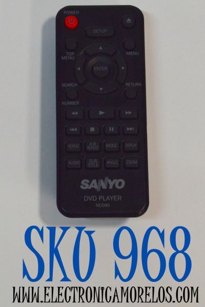 CONTROL REMOTO ORIGINAL PARA REPRODUCTOR DE DVD SANYO / NUMERO DE PARTE NC095 / NC088UL / 2VMM00767 / NC095UL / MODELO FWDP105F / FWDP175F / FWDP105FA / FWDP105FB / FWDP175FA / FWDP105