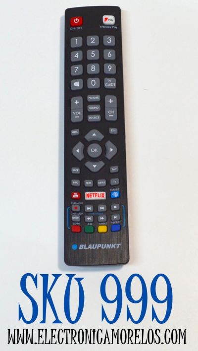 CONTROL REMOTO ORIGINAL PARA SMART TV BLAUPUNKT / NUMERO DE PARTE RMC/0001 / BLF/RMC/0008 / DH-2098 / DH2010309352 / BLFMC0008 / BLF/RMC/0010 / POF/RMC/001 / MODELO 32/138M-GB-11B4-EGPX-UK / BLA-32/138Q-GB-11B4-EGPF-UK / 40/138Q-GB-11B4-FEGPF-UK